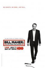 Watch Bill Maher: Live from Oklahoma Watch123movies