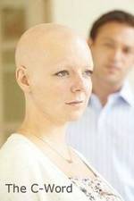 Watch The C-Word Watch123movies