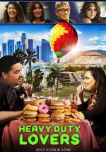Watch Heavy Duty Lovers Watch123movies