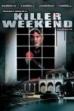 Watch Killer Weekend Watch123movies