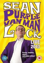 Watch Sean Lock: Purple Van Man Watch123movies