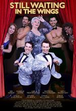 Watch Still Waiting in the Wings Watch123movies