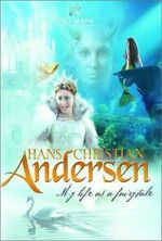Watch Hans Christian Andersen: My Life as a Fairy Tale Watch123movies