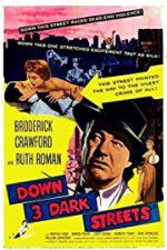 Watch Down Three Dark Streets Watch123movies