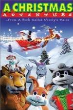 Watch A Christmas Adventure ...From a Book Called Wisely's Tales Watch123movies