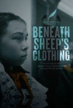Watch Beneath Sheep\'s Clothing Watch123movies
