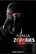 Watch Ninja Zombies Watch123movies