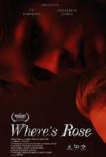Watch Where's Rose Watch123movies