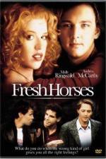 Watch Fresh Horses Watch123movies