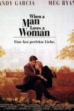 Watch When a Man Loves a Woman Watch123movies