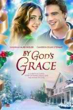 Watch By God's Grace Watch123movies