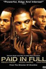 Watch Paid in Full Watch123movies