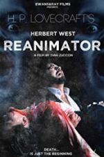 Watch Herbert West: Re-Animator Watch123movies