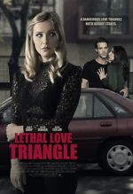 Watch Lethal Love Triangle Watch123movies