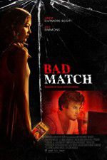 Watch Bad Match Watch123movies