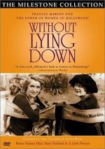 Watch Without Lying Down: Frances Marion and the Power of Women in Hollywood Watch123movies