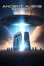 Watch Ancient Aliens: Origin of Humanity Watch123movies