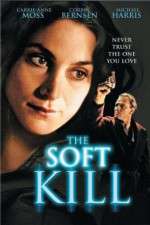 Watch The Soft Kill Watch123movies
