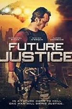 Watch Future Justice Watch123movies