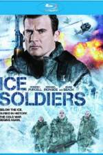 Watch Ice Soldiers Watch123movies