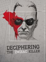 Watch Deciphering the Zodiac Killer Watch123movies