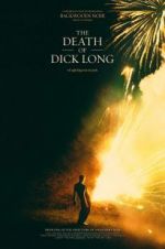 Watch The Death of Dick Long Watch123movies