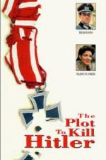 Watch The Plot to Kill Hitler Watch123movies