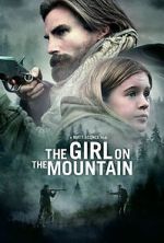 Watch The Girl on the Mountain Watch123movies