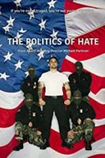 Watch The Politics of Hate Watch123movies