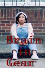 Watch Brain in Gear Watch123movies