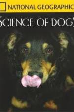 Watch National Geographic Science of Dogs Watch123movies