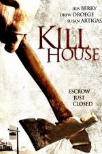 Watch Kill House Watch123movies