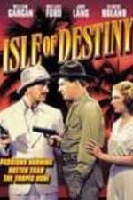 Watch Isle of Destiny Watch123movies