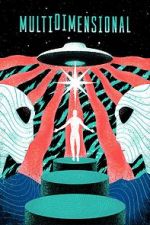 Watch Multidimensional Watch123movies