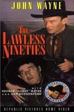 Watch The Lawless Nineties Watch123movies
