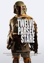 Watch The Twelve Parsec Stare (Short 2015) Watch123movies