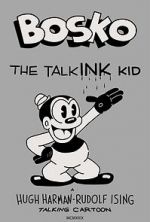Watch Bosko the Talk-Ink Kid (Short 1929) Watch123movies