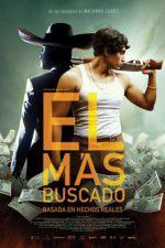 Watch El Más Buscado Watch123movies