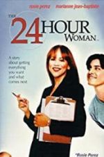 Watch The 24 Hour Woman Watch123movies