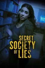 Watch Secret Society of Lies Watch123movies