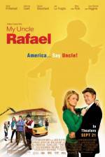 Watch My Uncle Rafael Watch123movies