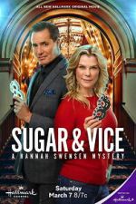 Watch Sugar & Vice: A Hannah Swensen Mystery Watch123movies