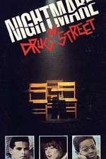 Watch A Nightmare on Drug Street Watch123movies