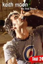 Watch Keith Moon: His Final Hours Watch123movies