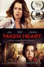 Watch Taken Heart Watch123movies