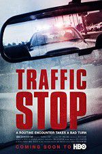 Watch Traffic Stop Watch123movies