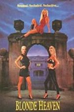 Watch Blonde Heaven Watch123movies