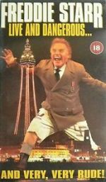 Watch Freddie Starr Live and Dangerous ....and very, very, rude Watch123movies