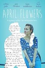 Watch April Flowers Watch123movies