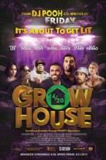 Watch Grow House Watch123movies